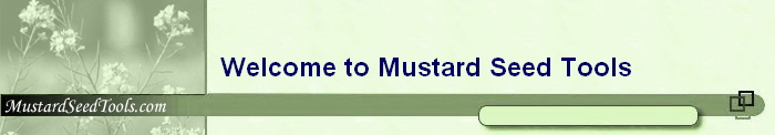           Welcome to Mustard Seed Tools